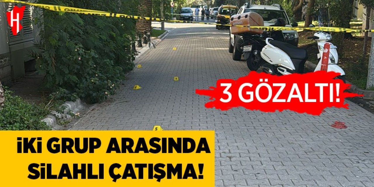 İki grup arasında silahlı çatışma: 3 gözaltı