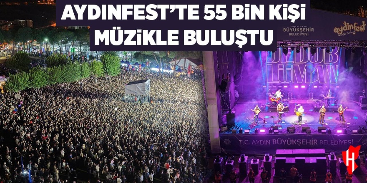 Aydınfest’te 55 bin kişi müzikle buluştu