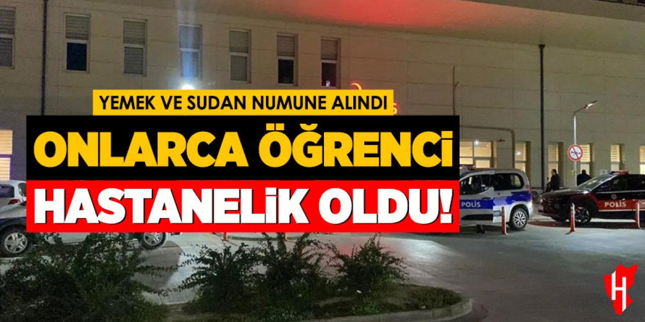 Yurtta zehirlenme paniği: Onlarca öğrenci hastanelik oldu