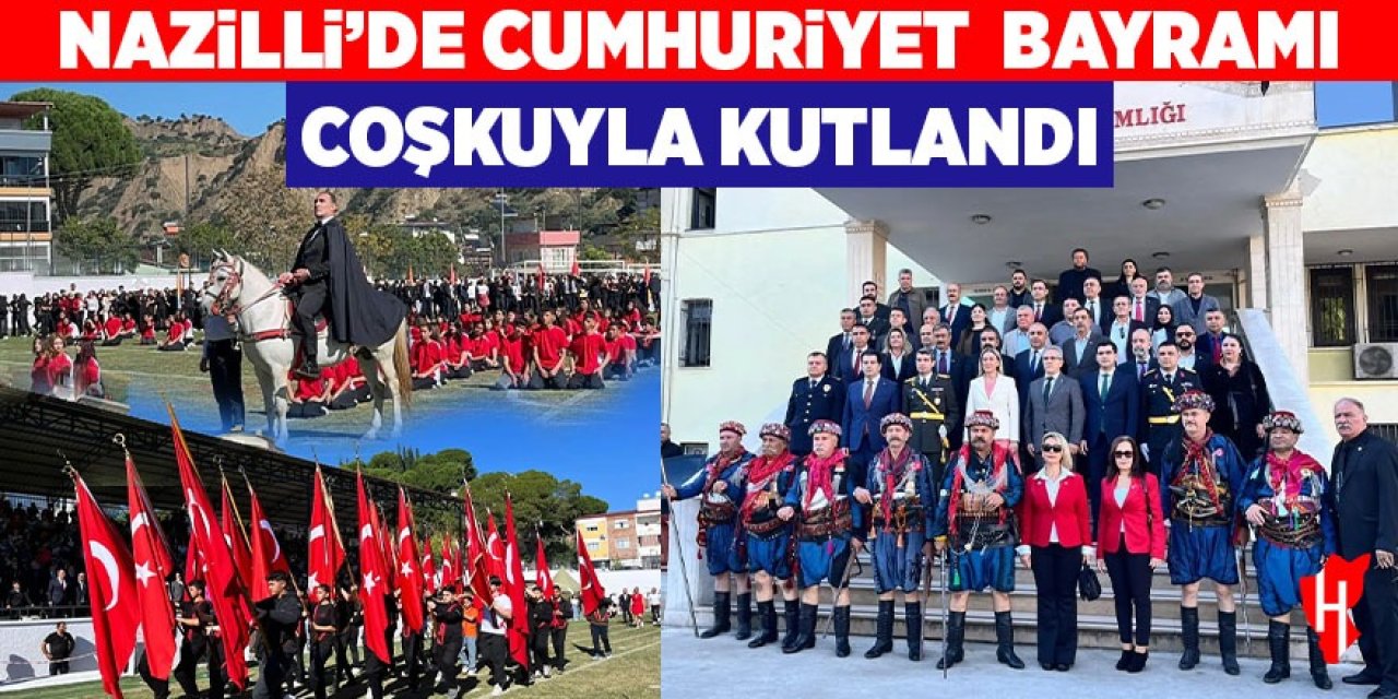 Nazilli'de Cumhuriyet Bayramı coşkuyla kutlandı