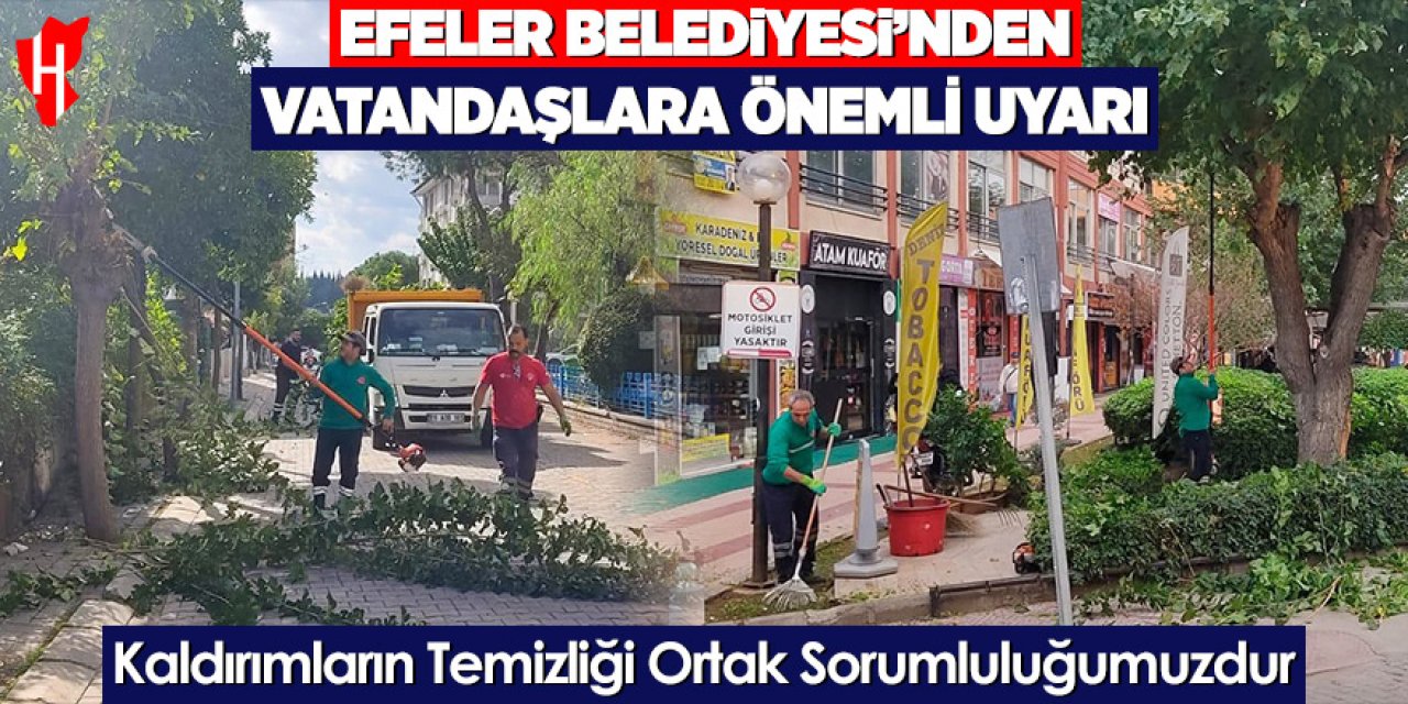 Efeler Belediyesi vatandaşları kaldırım düzeni ve yaya güvenliği konusunda uyardı