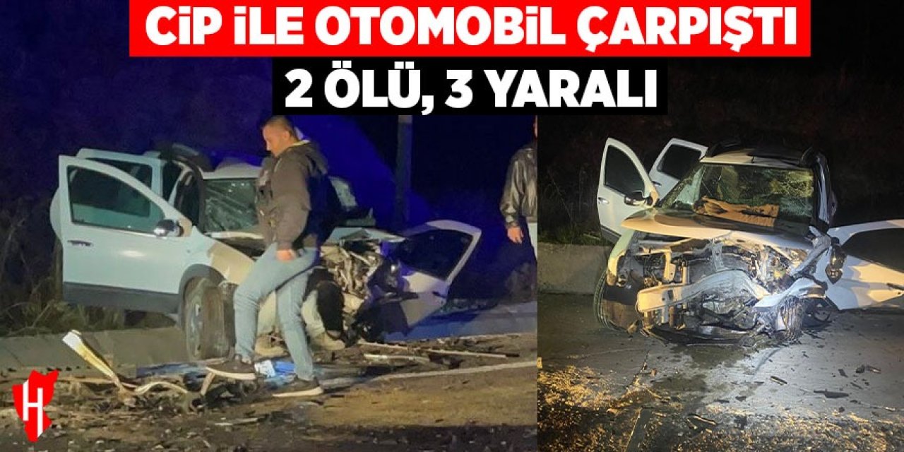 Cip ile otomobil çarpıştı: 2 ölü, 3 yaralı