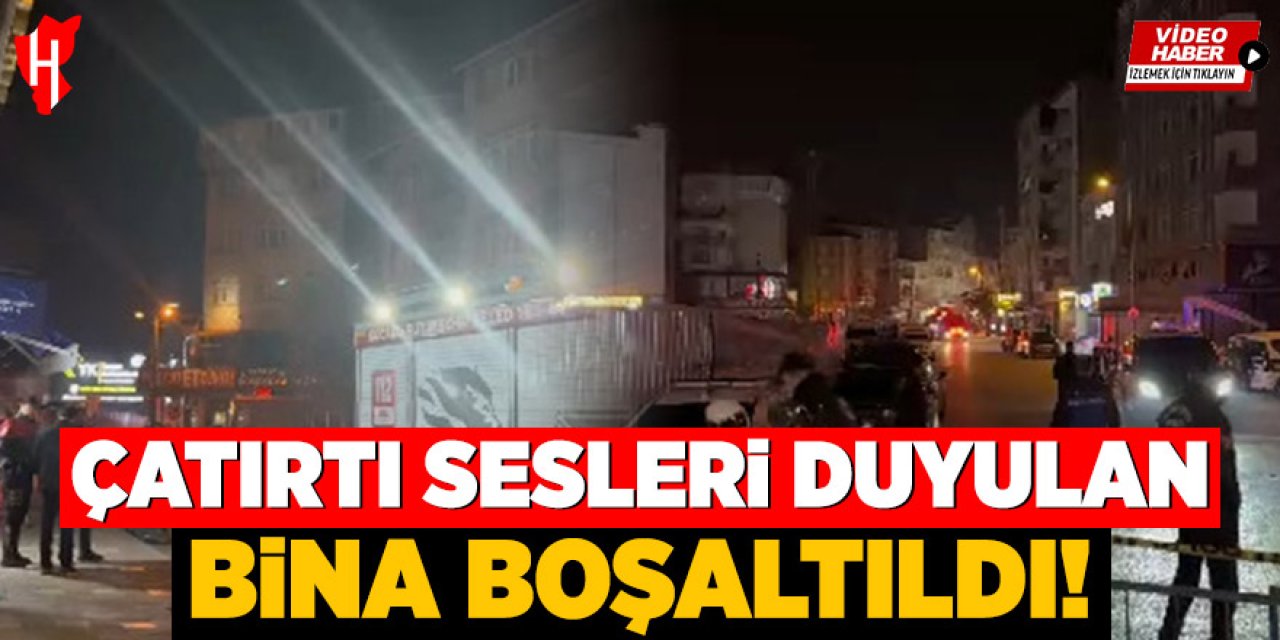 Riskli bina boşaltılıyor: Çatırtı sesleri endişe yarattı