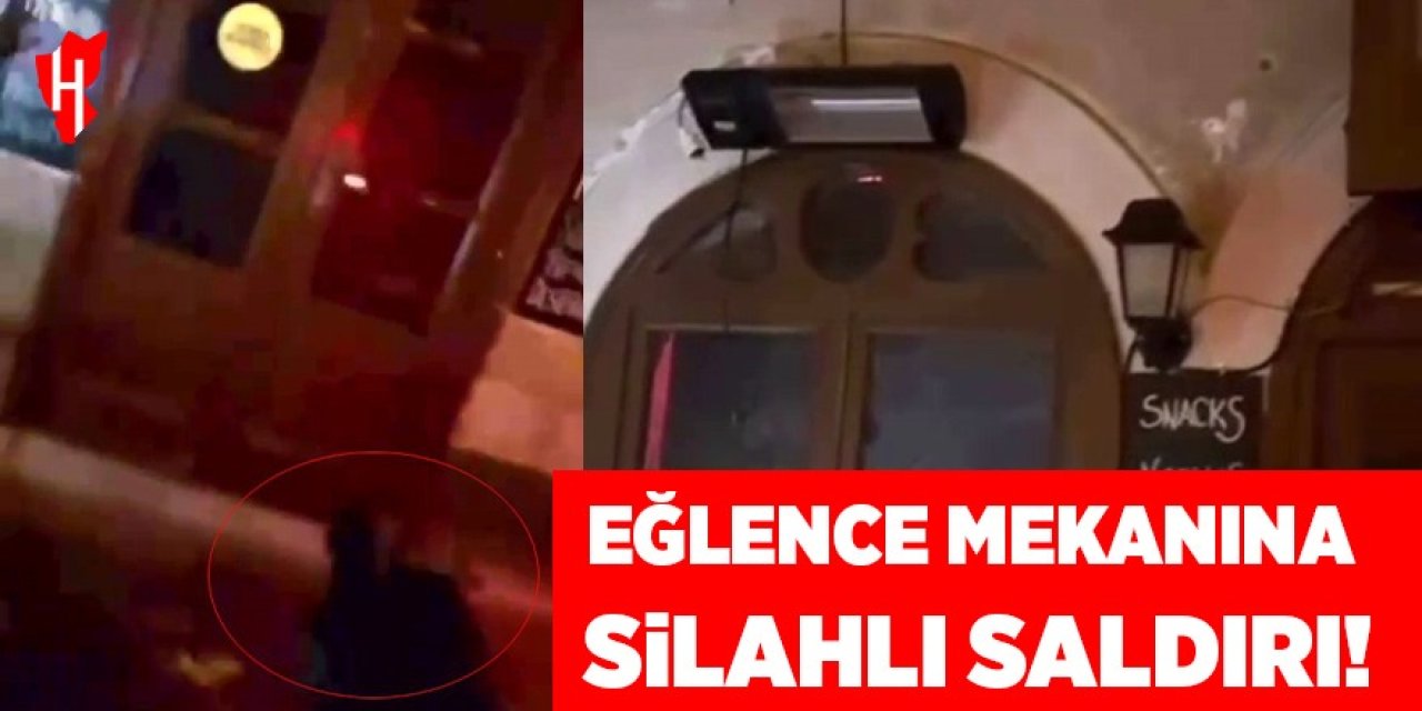 Eğlence mekanına silahlı saldırı