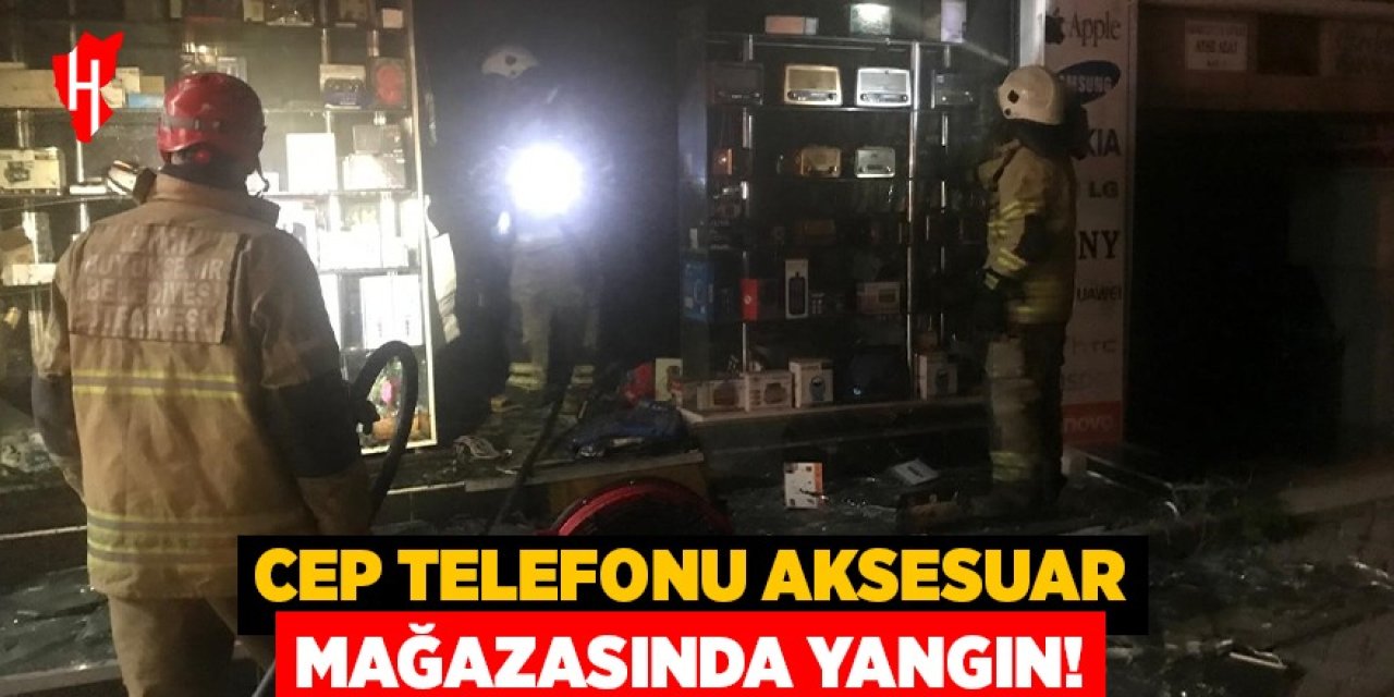 Cep telefonu aksesuar mağazasında yangın