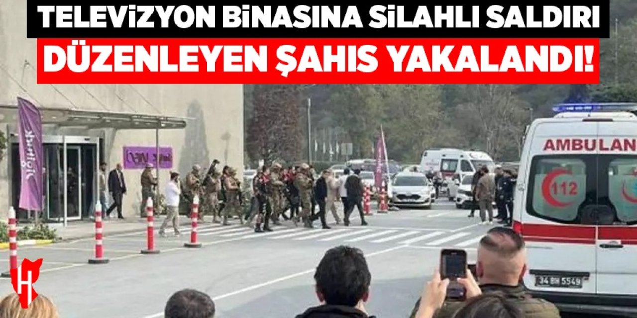 Silahlı saldırıyı düzenleyen şahıs yakalandı