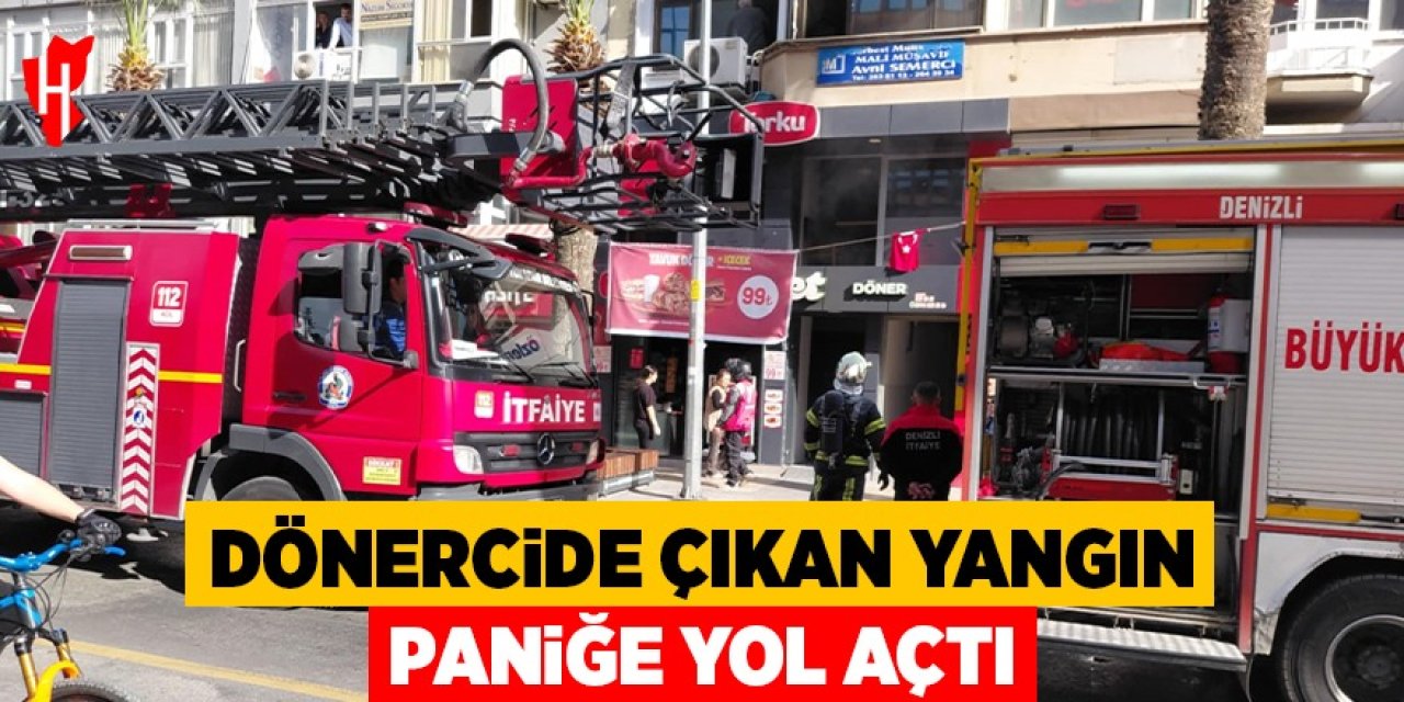 Dönercide çıkan yangın paniğe yol açtı