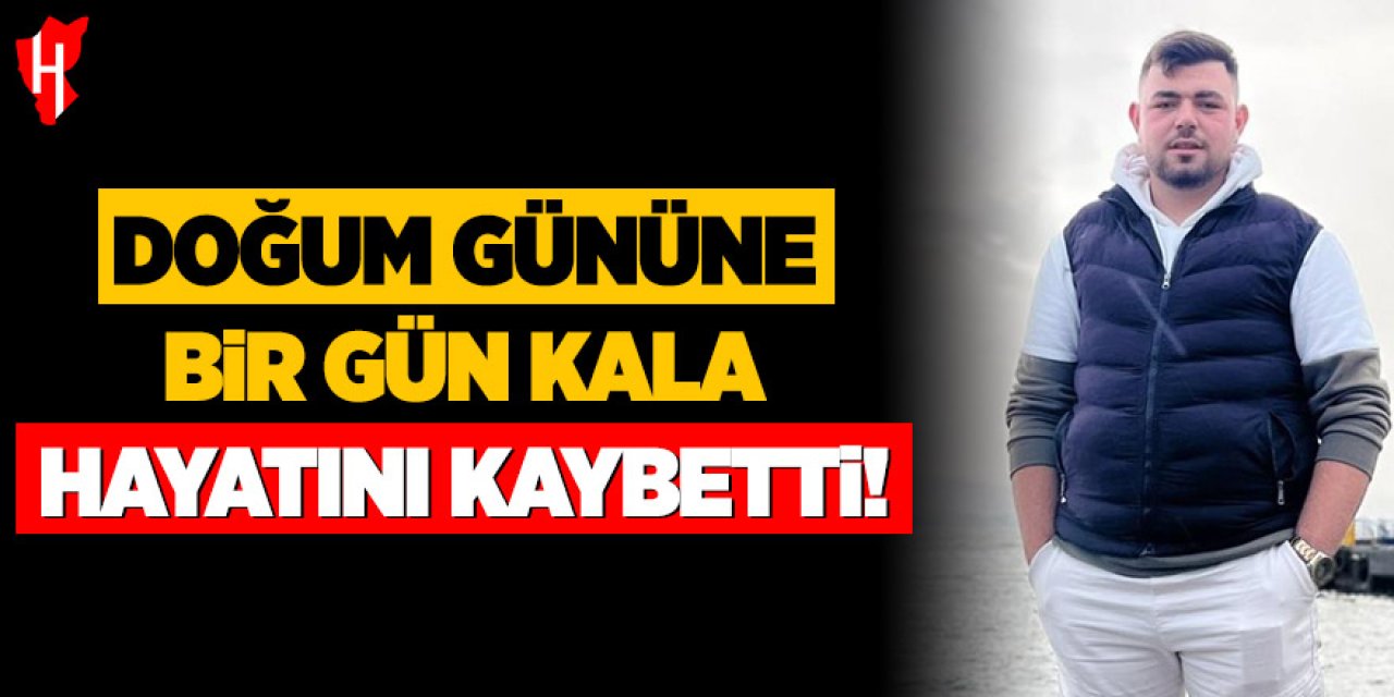 Yüksekten düşen 22 yaşındaki genç hayatını kaybetti