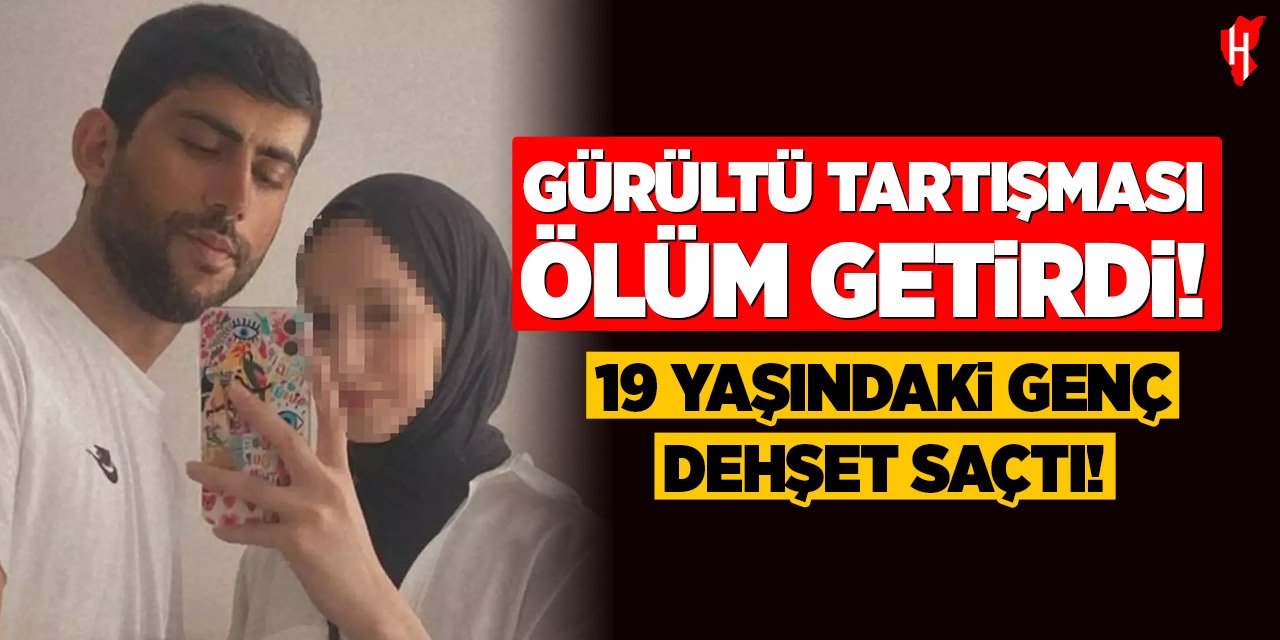 Gürültü tartışması ölüm getirdi: 1 ölü, 2 yaralı