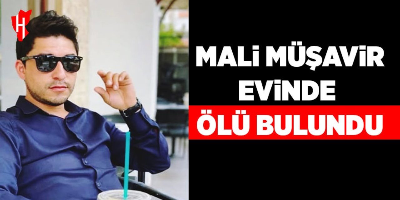 Mali müşavir evinde ölü bulundu