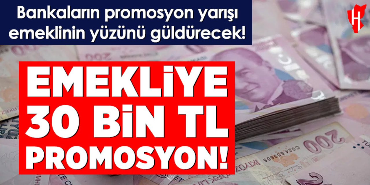Bankaların promosyon yarışı emeklinin yüzünü güldürecek! İşte en yüksek promosyon veren banka