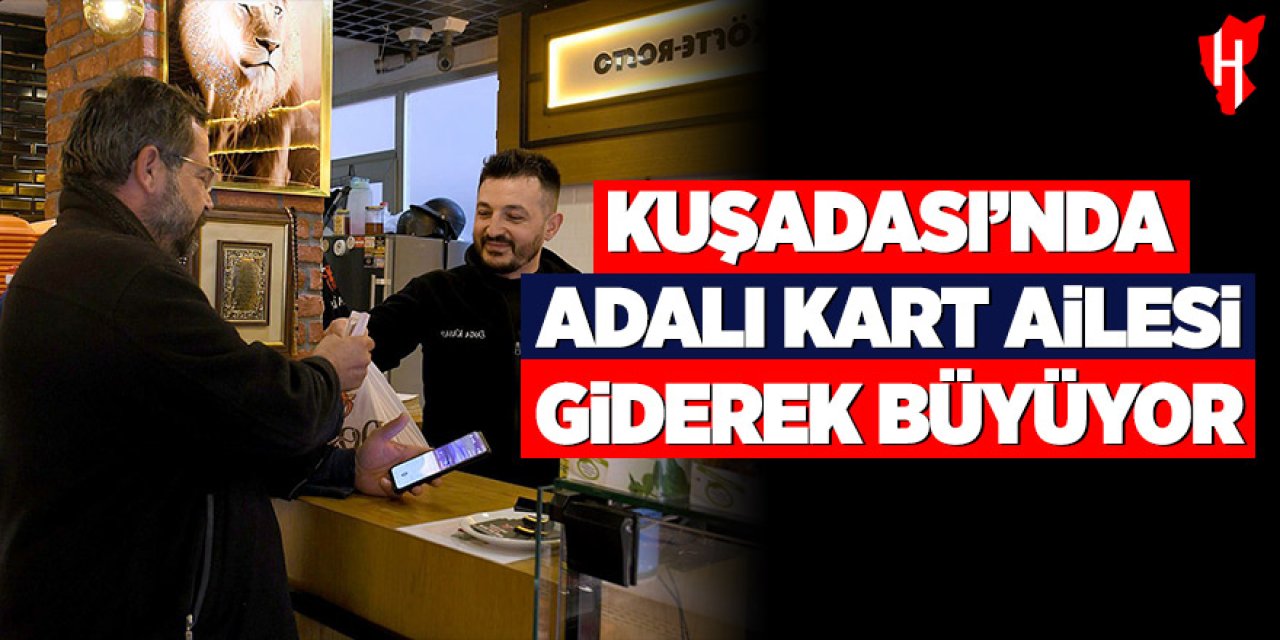 Kuşadası’nda Adalı Kart ailesi giderek büyüyor