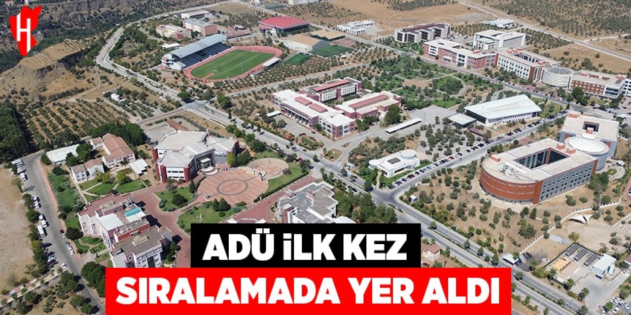 ADÜ, ilk kez sıralamada yer aldı