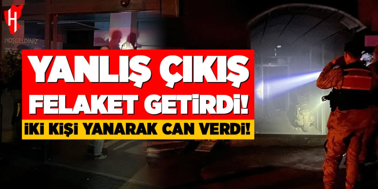 Yangından kaçarken alevlerin içinde kaldılar: 2 kişi feci şekilde can verdi!