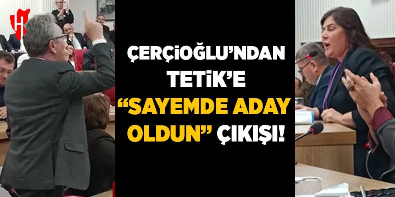 Çerçioğlu'ndan Tetik'e "Sayemde aday oldun" çıkışı!