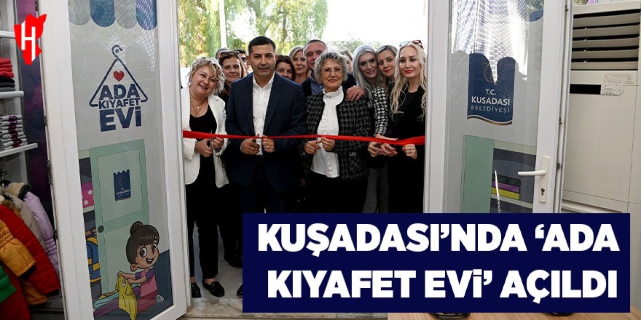 Kuşadası'nda 'Ada Kıyafet Evi' açıldı
