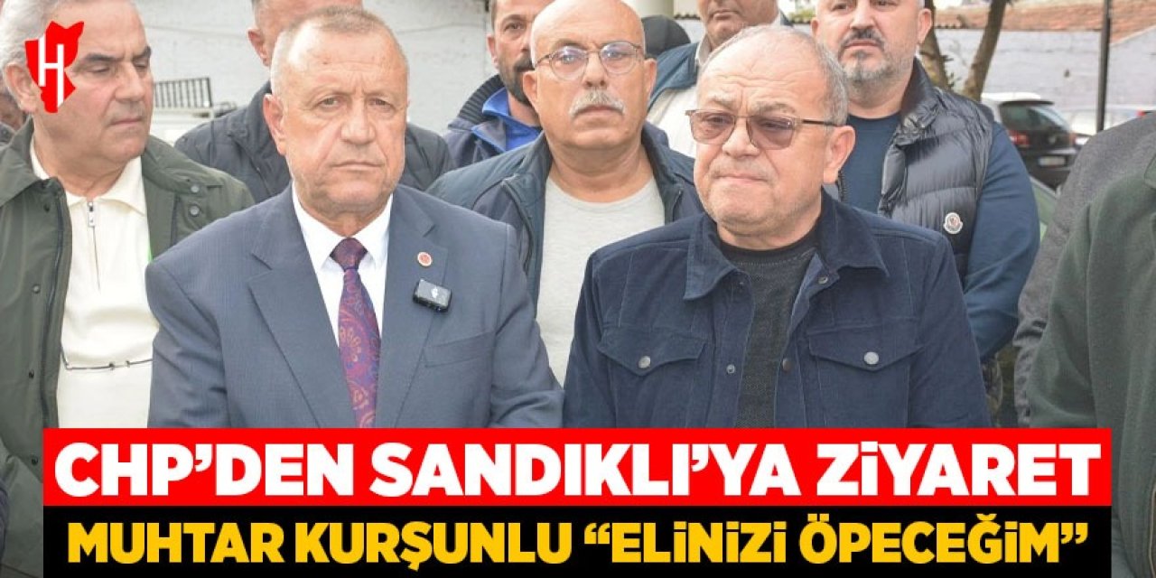 CHP'den Sandıklı'ya ziyaret! Muhtar Kurşunlu: "Elinizi öpeceğim"
