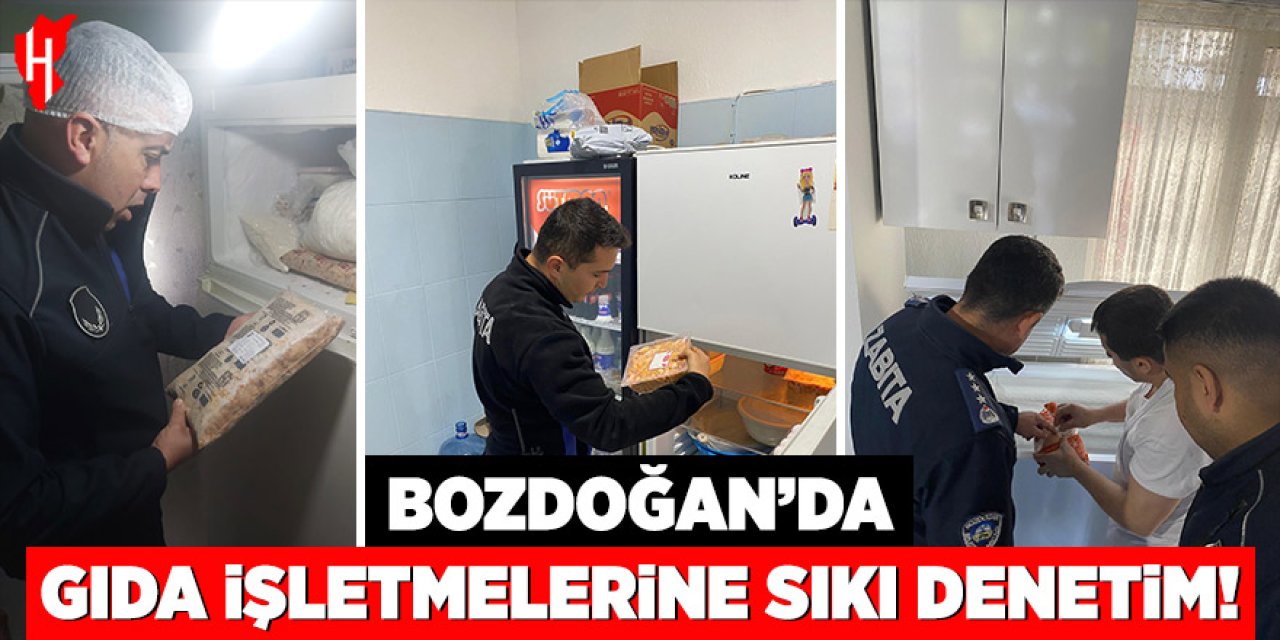 Bozdoğan’da gıda işletmelerine sıkı denetim!