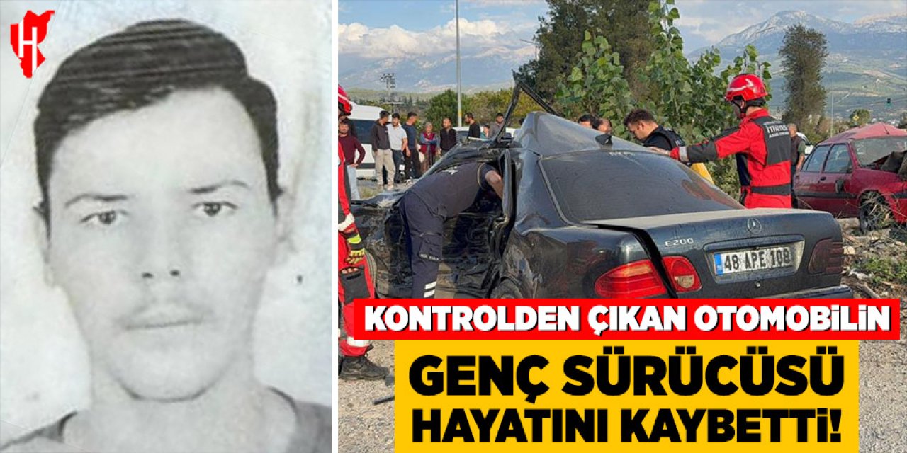 Kontrolden çıkan otomobil can aldı: 24 yaşındaki sürücü hayatını kaybetti