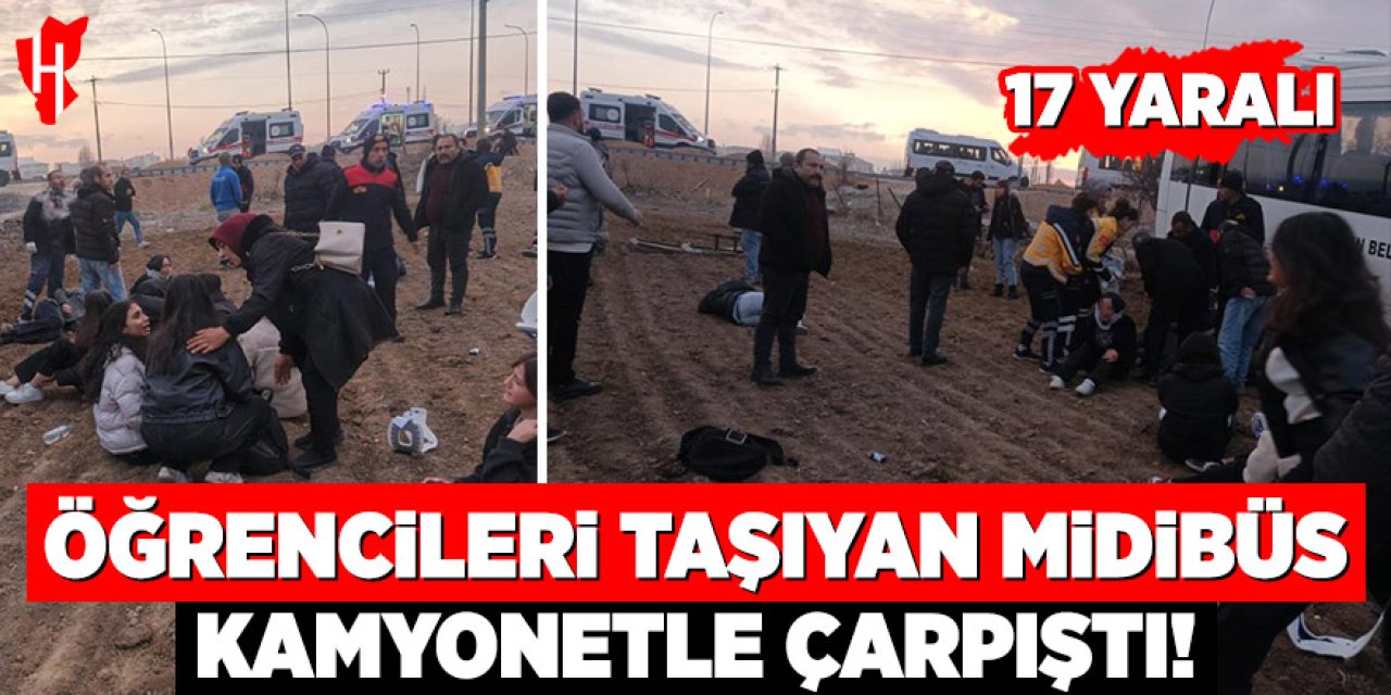 Midibüs ile kamyonet çarpıştı: 17 yaralı