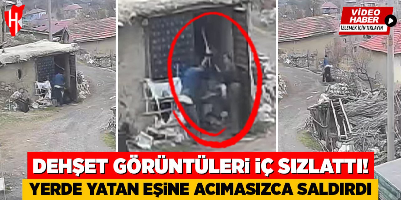 Koca dehşeti: Yerde yatan eşine sopa ve tekmeyle saldırdı