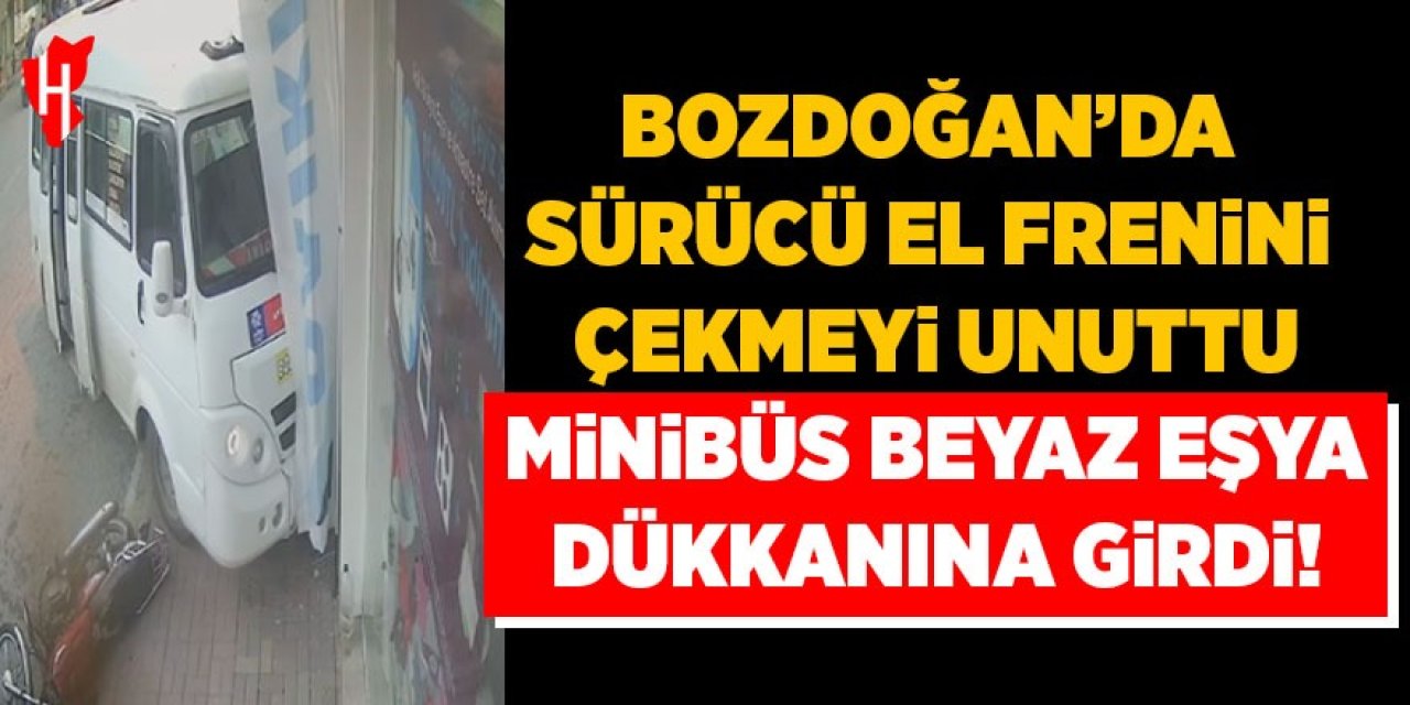 Bozdoğan'da minibüs beyaz eşya dükkanına girdi
