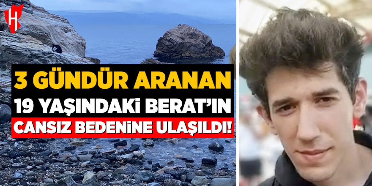 3 gündür her yerde aranan 19 yaşındaki gencin cansız bedenine ulaşıldı