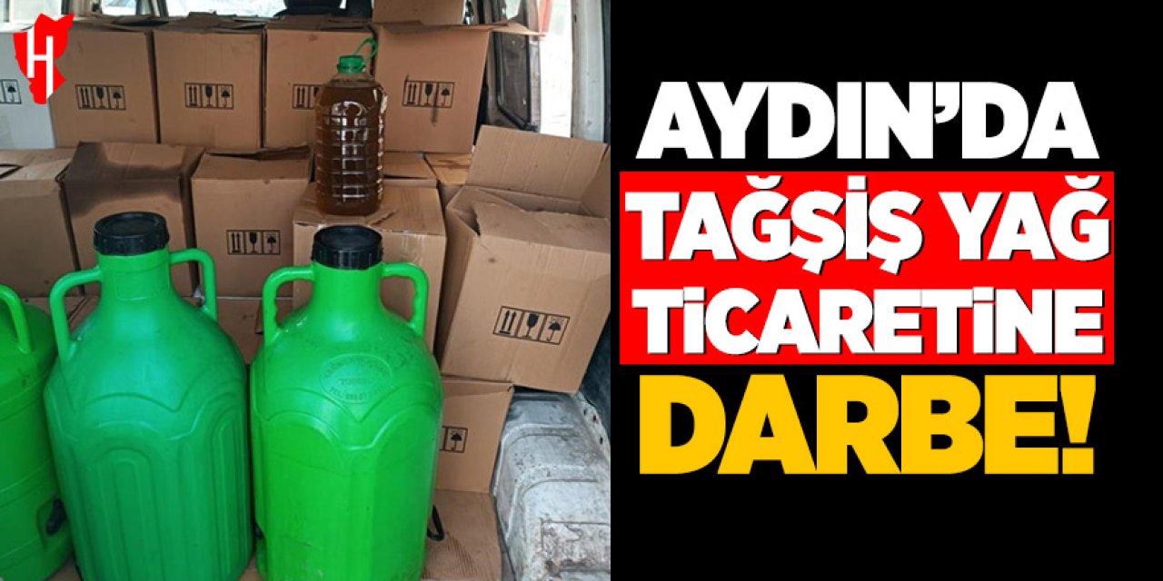 Aydın'da tağşiş yağ ticaretine darbe: Bin 300 litre tağşiş yağ ele geçirildi