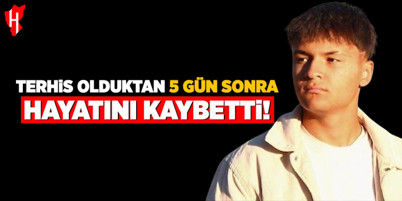 20 yaşındaki genç askerden terhis olduktan 5 gün sonra hayatını kaybetti