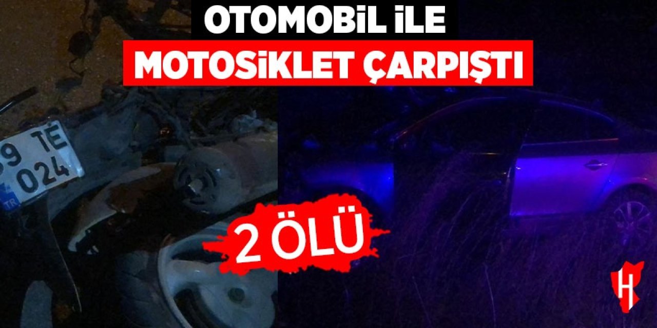 Otomobil ile motosiklet çarpıştı: 2 ölü