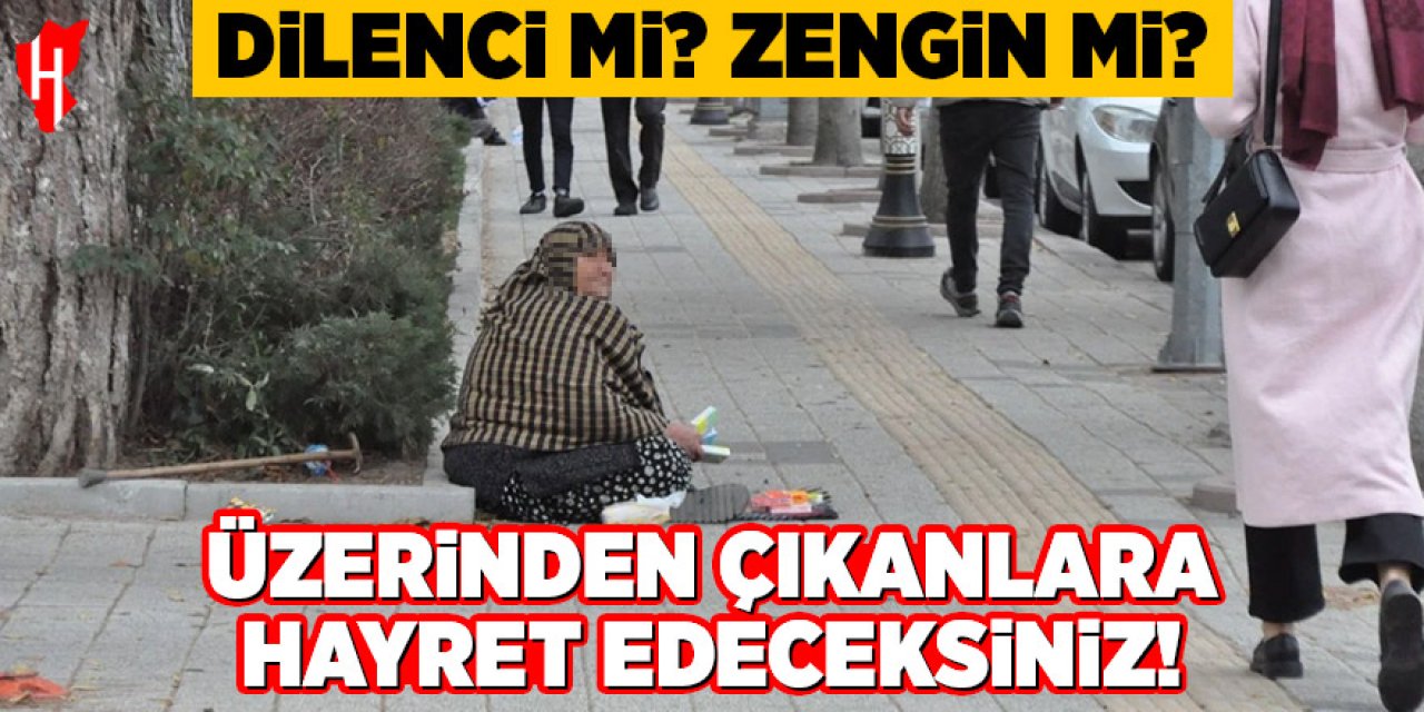 Dilenci kadının üzerinden servet çıktı: Toplam değeri 355 bin TL