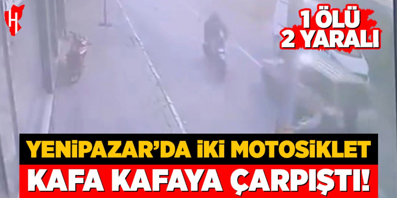 Yenipazar’da iki motosiklet kafa kafaya çarpıştı: 1 ölü, 2 yaralı