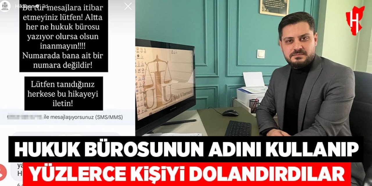 Hukuk bürosunun adını kullanıp yüzlerce kişiyi dolandırdılar