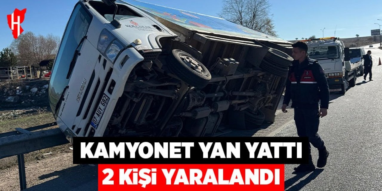 Yan yatan kamyonette 2 kişi yaralandı
