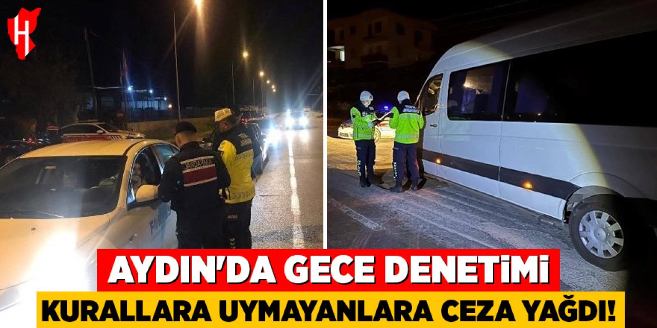 Aydın'da gece denetimi: 8 sürücü ve 9 araç trafikten men edildi