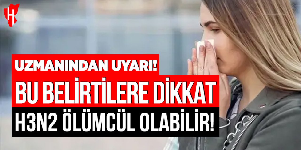 Bu belirtilere dikkat: Grip sandığınız kırgınlık H3N2 olabilir!