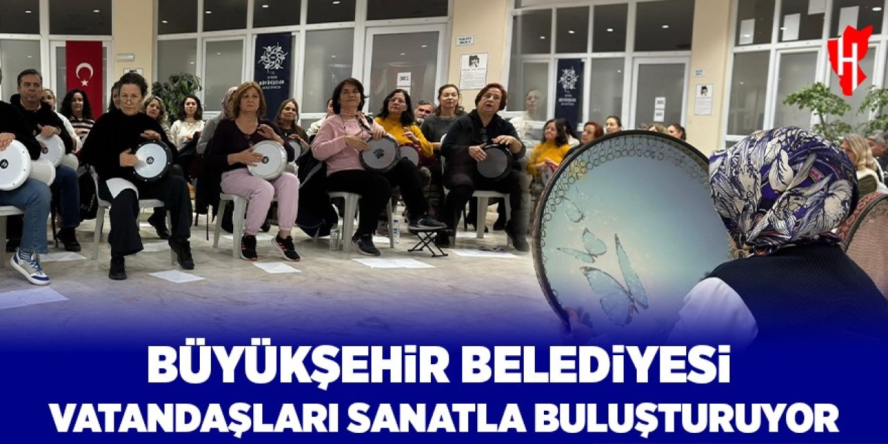 Aydın Büyükşehir, vatandaşları sanatla buluşturuyor