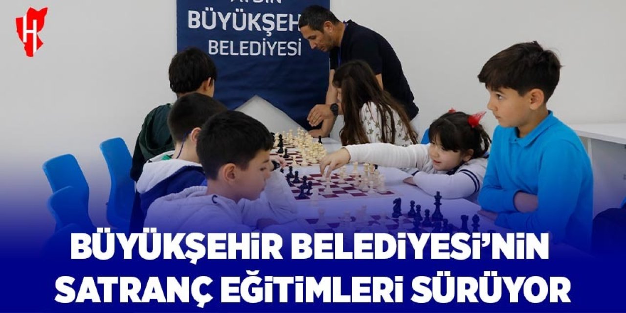 Aydın Büyükşehir Belediyesi'nin satranç eğitimleri sürüyor