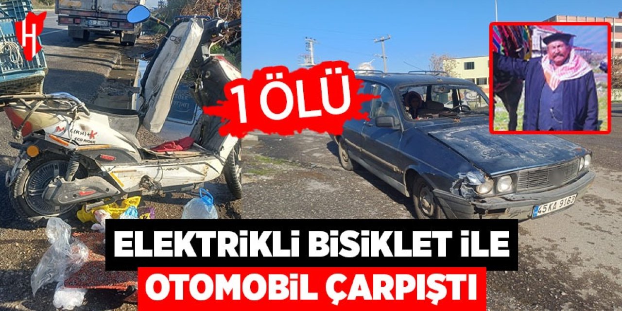 Otomobil ile elektrikli bisiklet çarpıştı: 1 ölü