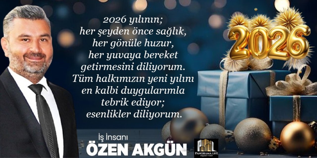 İş insanı Özen Akgün'ün yeni yıl mesajı