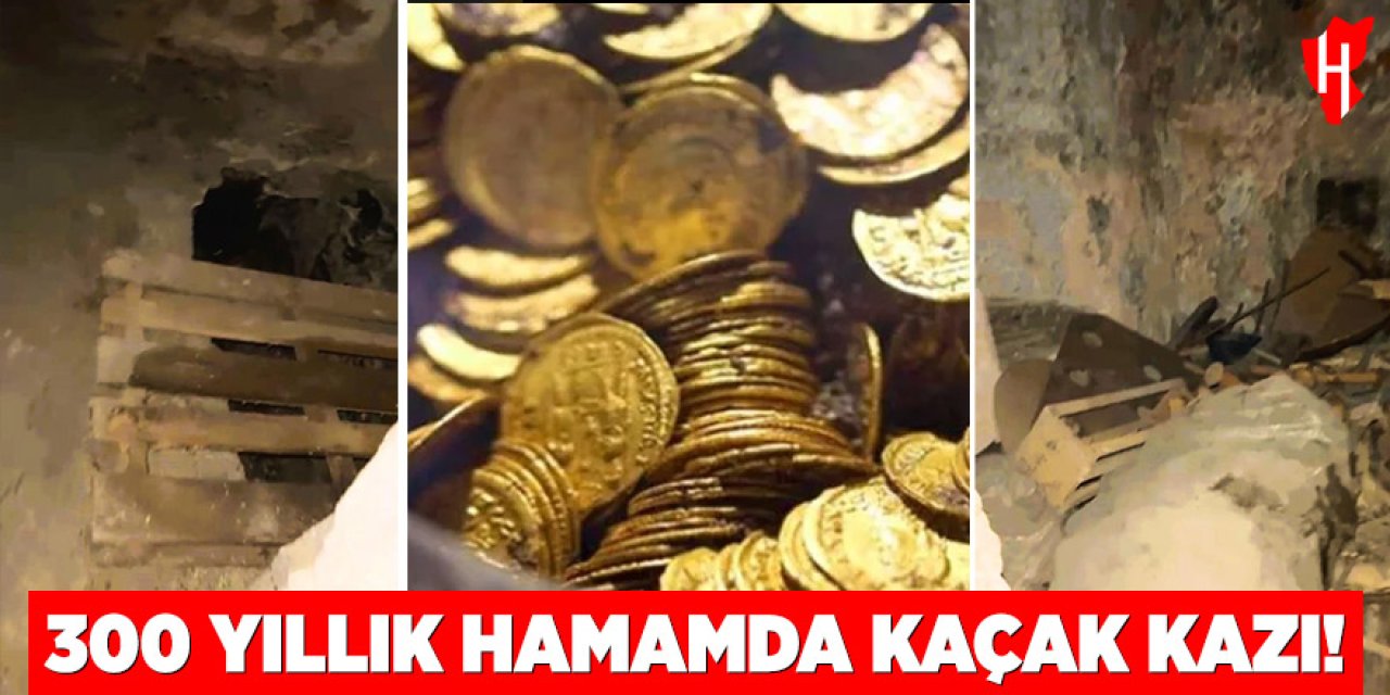 300 yıllık tarihi hamamda kaçak kazı: Tarihi yapıyı harabeye çevirdiler