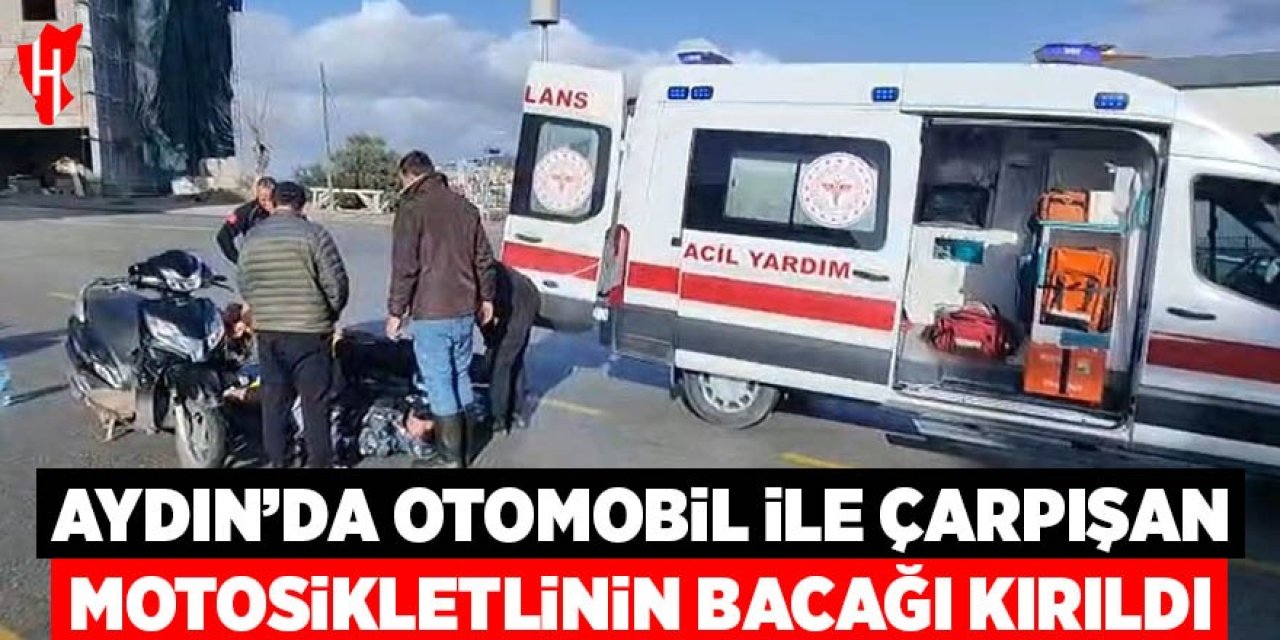 Otomobil ile çarpışan motosiklet sürücüsünün bacağı kırıldı