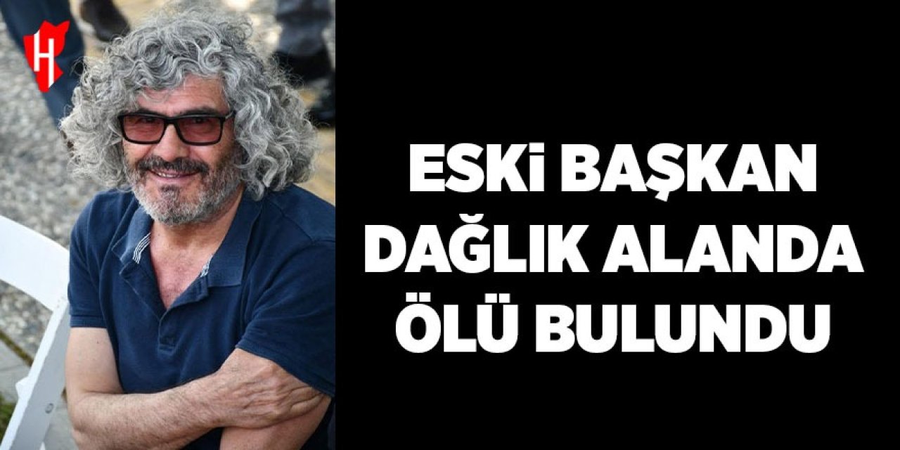 Eski başkan dağlık alanda ölü bulundu