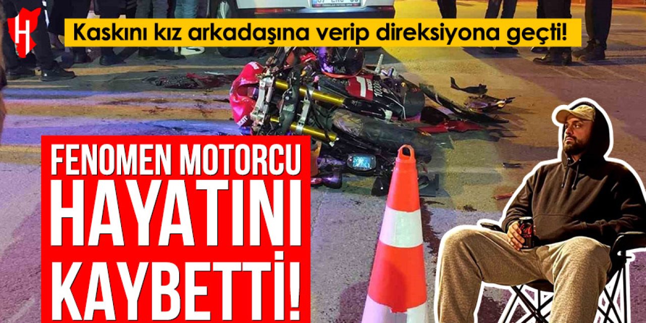 Kaskını kız arkadaşına verdi: Feci kazada hayatını kaybetti