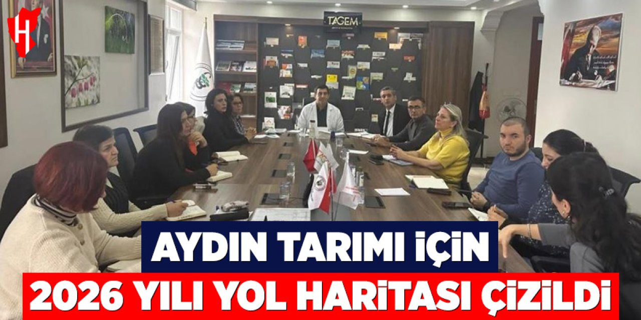 Aydın tarımı için 2026 yol haritası çizildi