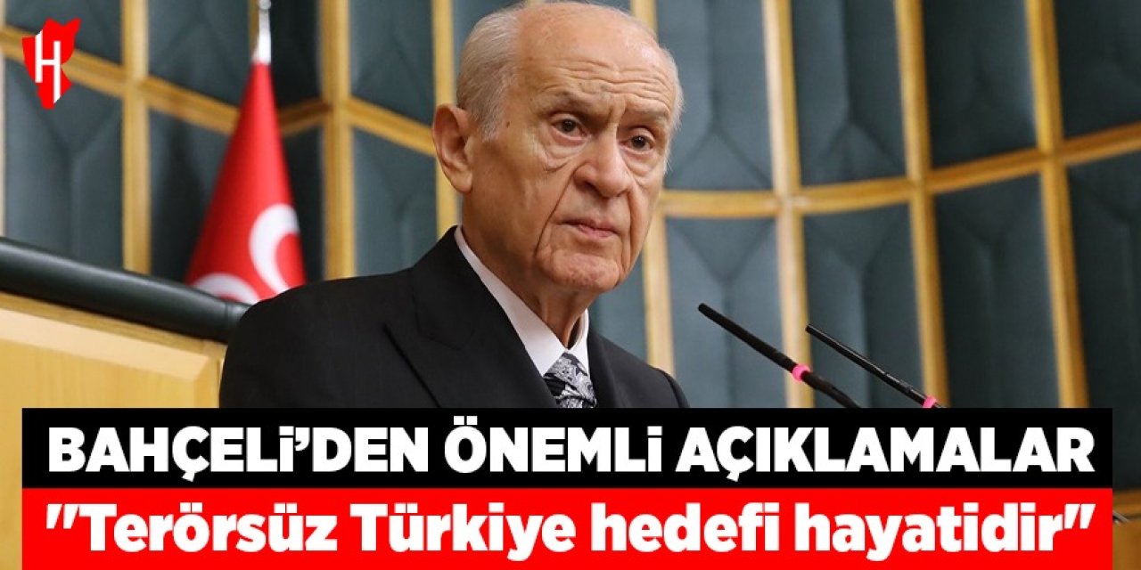 Bahçeli: ''Terörsüz Türkiye hedefi hayatidir''