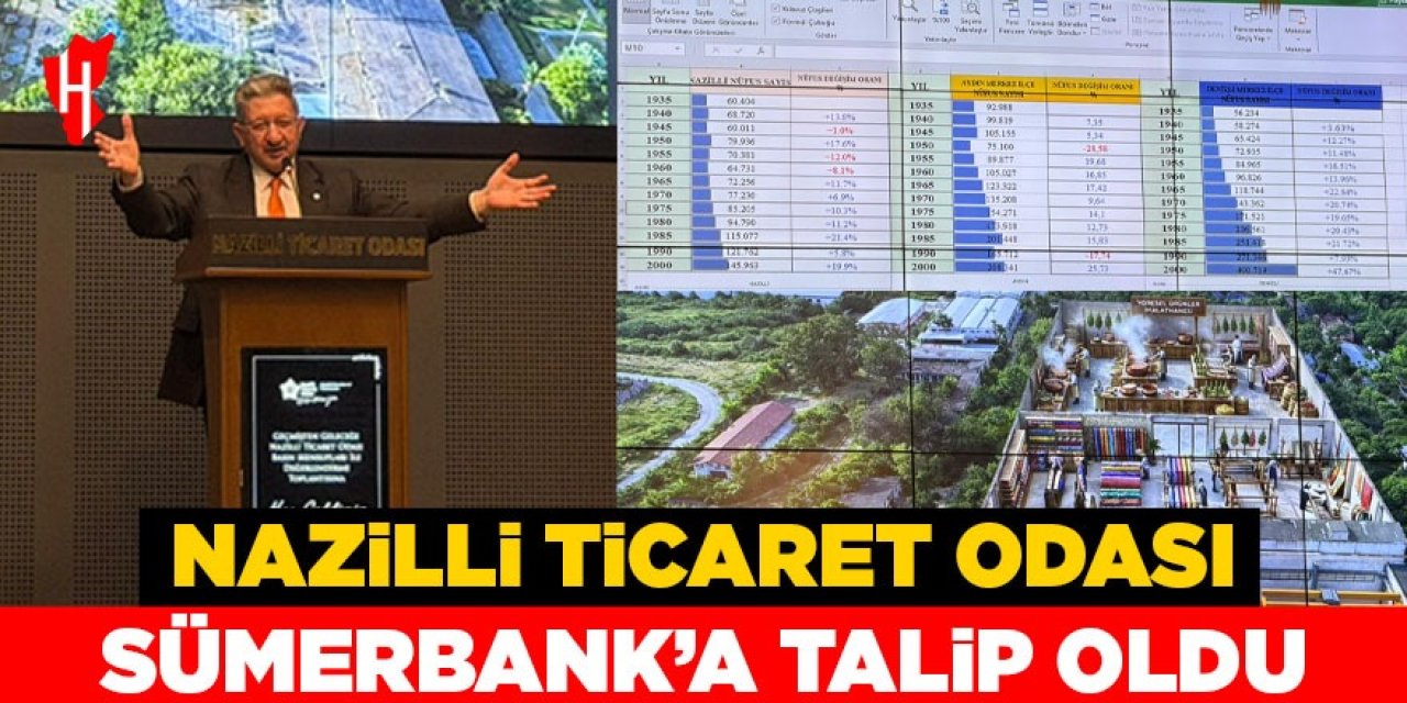 Nazilli Ticaret Odası Sümerbank'a talip oldu