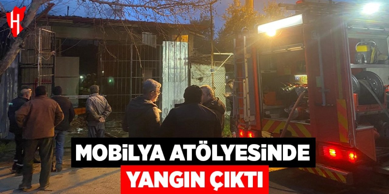 Mobilya atölyesinde yangın çıktı