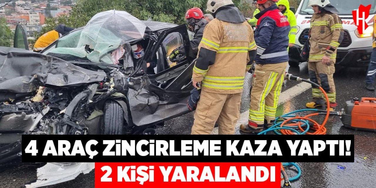 4 araç zincirleme trafik kazası yaptı: 2 yaralı