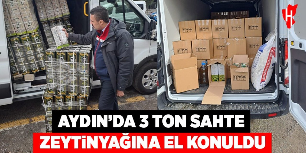 Aydın'da 3 ton sahte zeytinyağına el konuldu